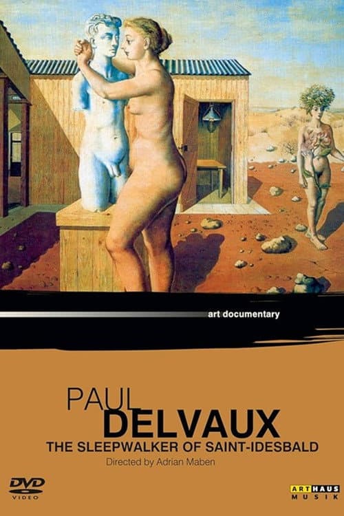Постер: Paul Delvaux: The Sleepwalker of Saint Idesbald