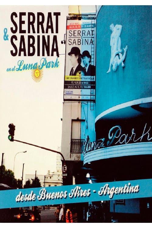 Постер: Serrat & Sabina en el Luna Park