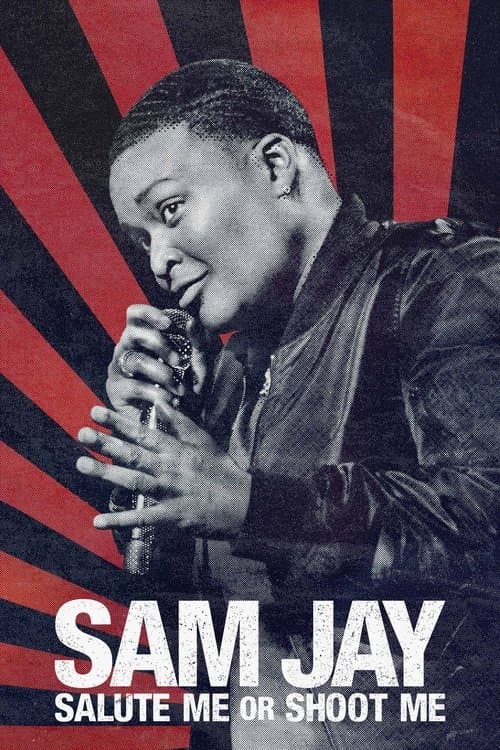 Постер: Sam Jay: Salute Me or Shoot Me