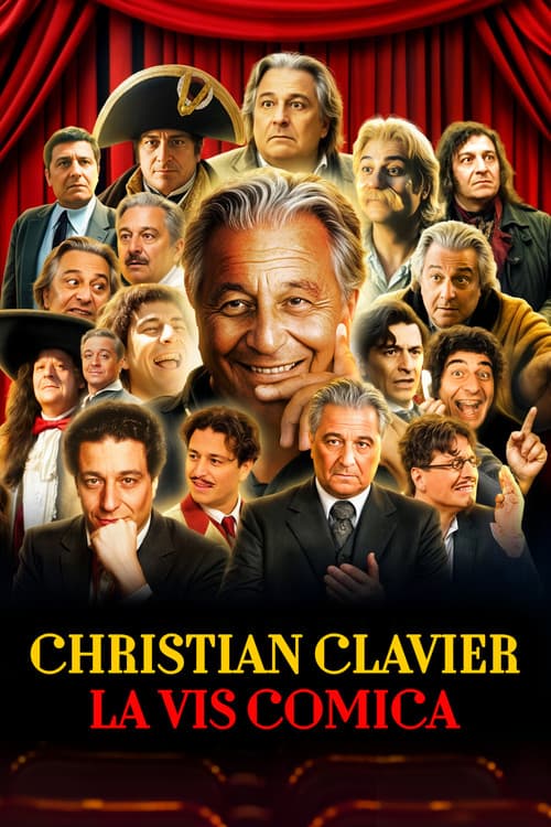 Постер: Christian Clavier: La Vis Comica