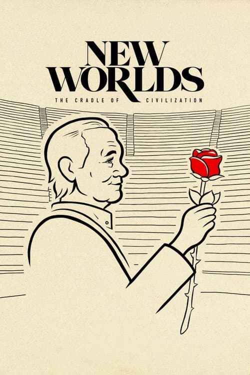 Постер: New Worlds, The Cradle of Civilization
