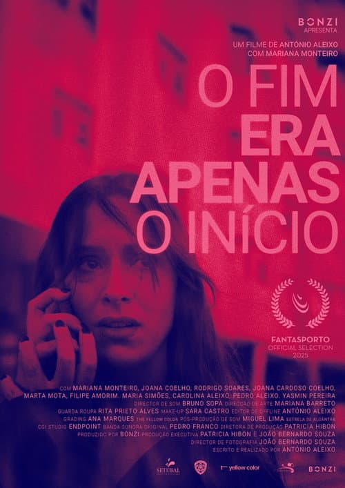 Постер: O Fim era Apenas o Início