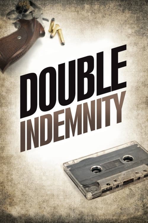 Постер: Double Indemnity
