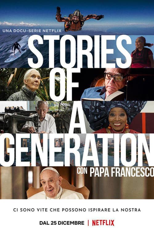 Постер: Stories of a Generation - with Pope Francis