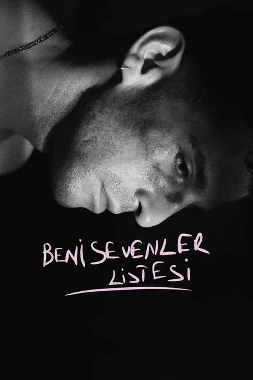 Постер: Beni Sevenler Listesi