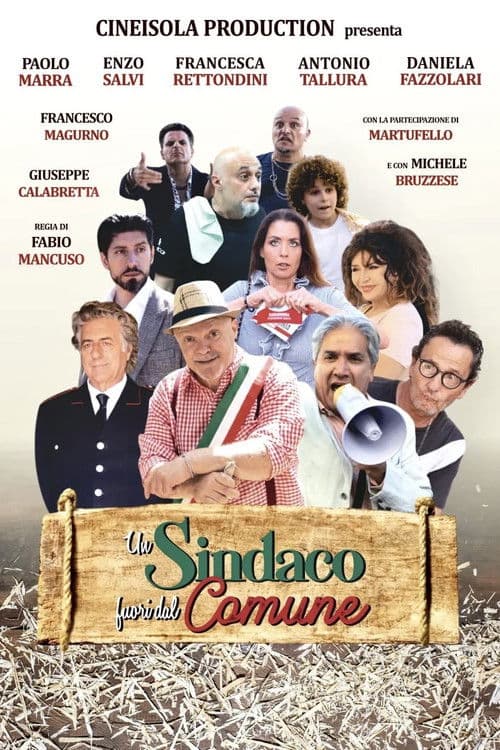 Постер: Un sindaco fuori dal comune