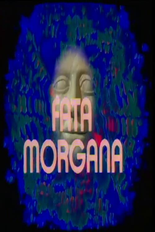 Постер: Fata Morgana