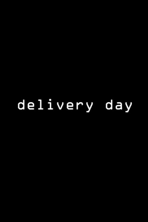 Постер: Delivery Day