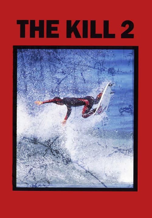 Постер: The Kill 2