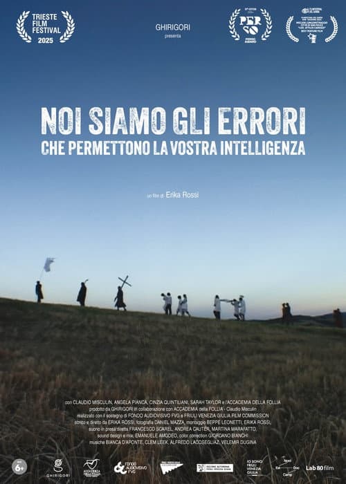 Постер: Noi siamo gli errori che permettono la vostra intelligenza