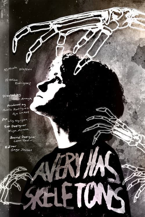 Постер: Avery Has Skeletons