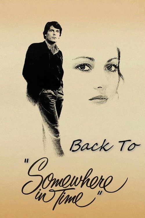 Постер: Back To "Somewhere In Time"