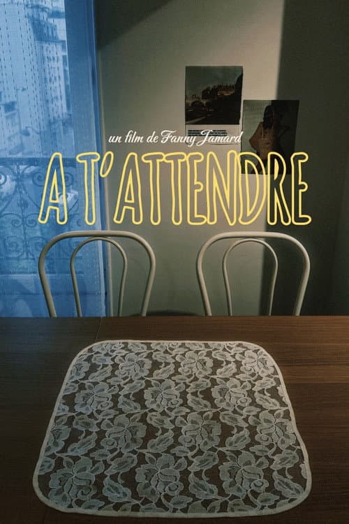 Постер: À t'attendre