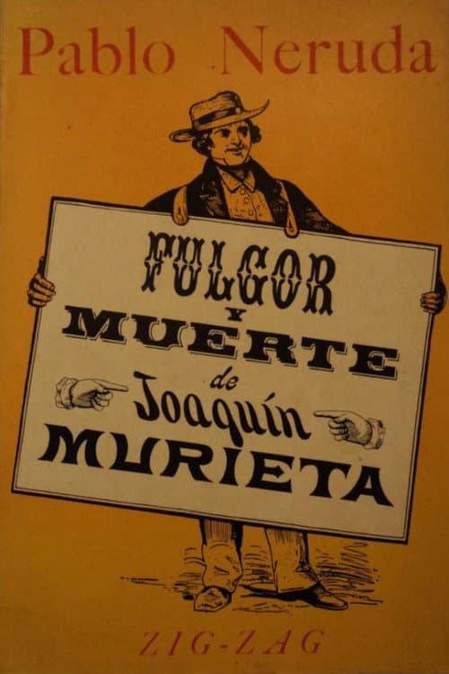 Постер: Fulgor y muerte de Joaquín Murrieta