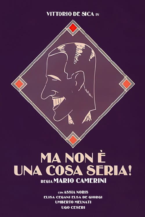 Постер: Ma non è una cosa seria