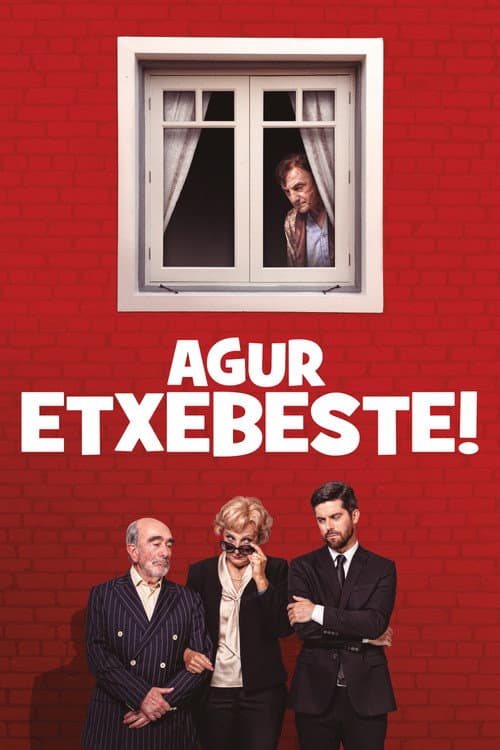 Постер: Agur Etxebeste!