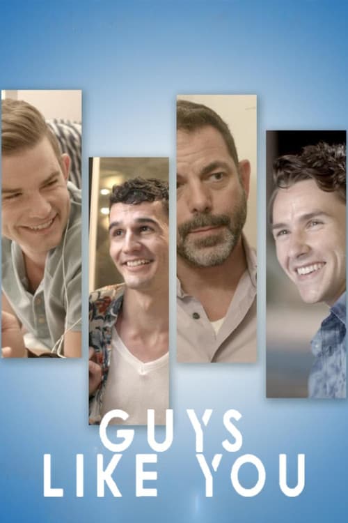 Постер: Guys Like You