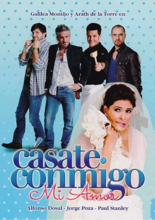 Постер: Cásate conmigo, mi amor