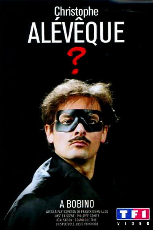 Постер: Christophe Alévêque à Bobino