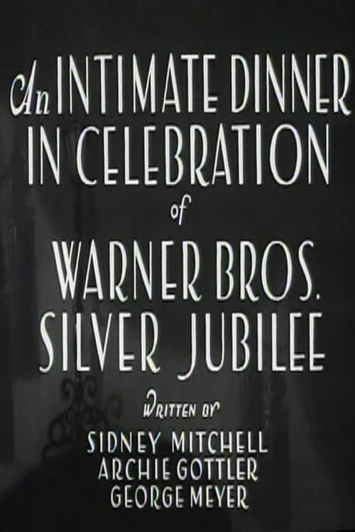 Постер: An Intimate Dinner in Celebration of Warner Bros. Silver Jubilee