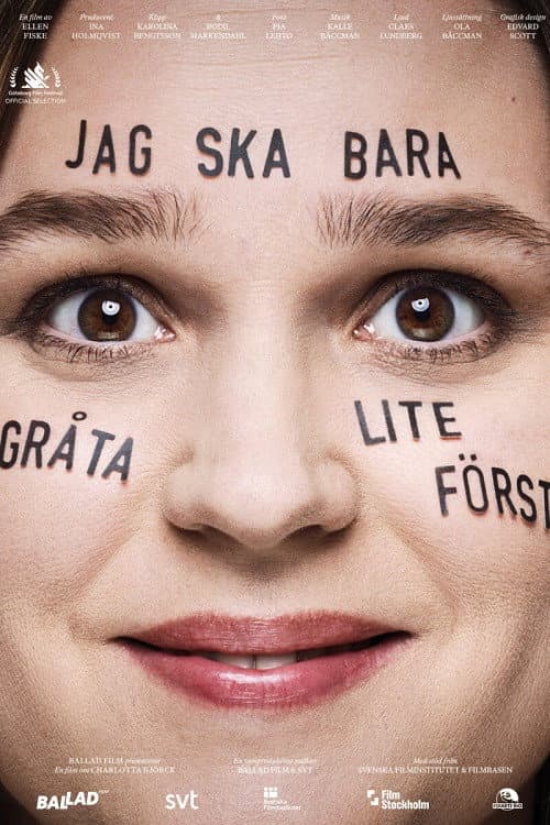 Постер: Jag ska bara gråta lite först