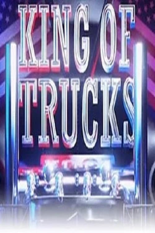 Постер: King of Trucks