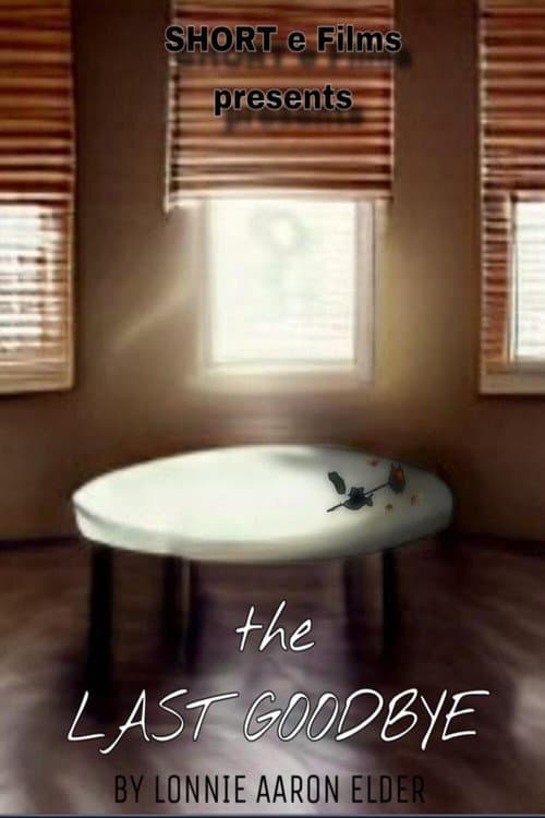 Постер: The Last Goodbye