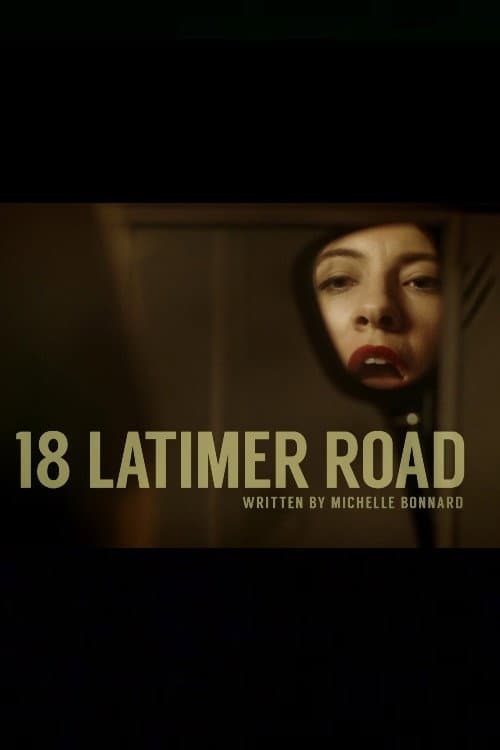 Постер: 18 Latimer Road