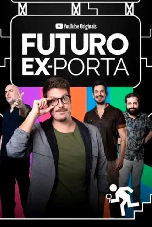 Постер: Futuro Ex-Porta