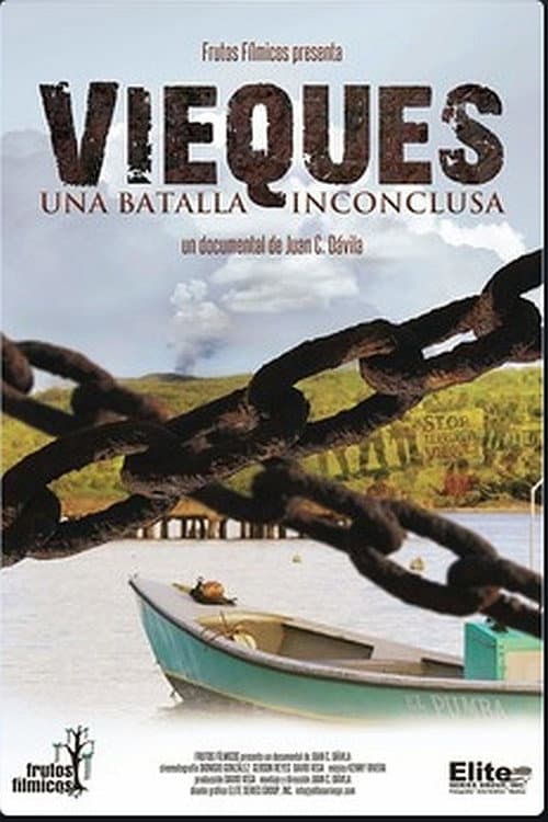 Постер: Vieques: una batalla inconclusa