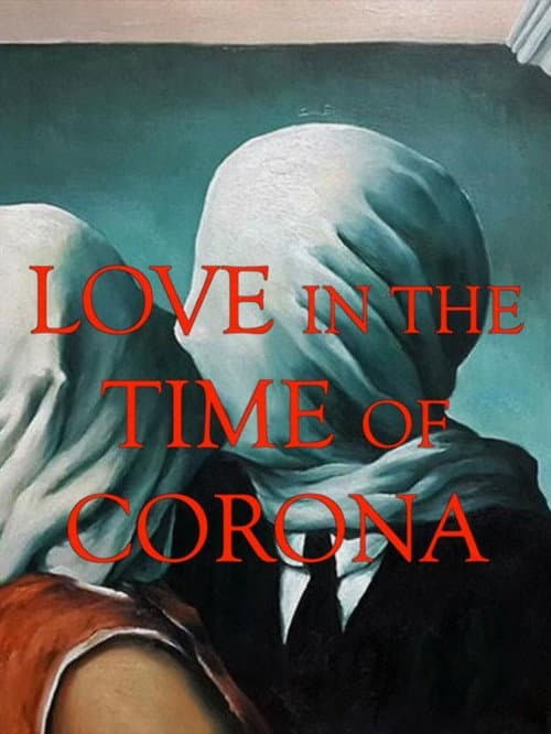 Постер: Love in the Time of Corona