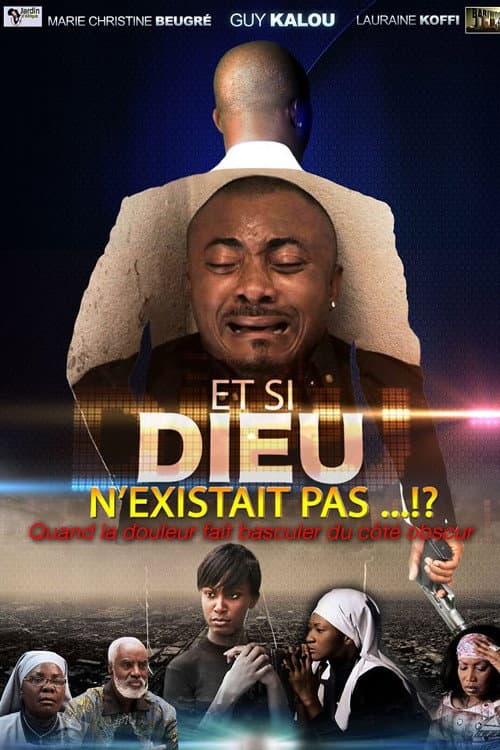 Постер: Et si Dieu n'existait pas