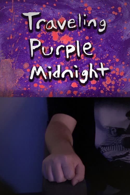 Постер: Traveling Purple Midnight