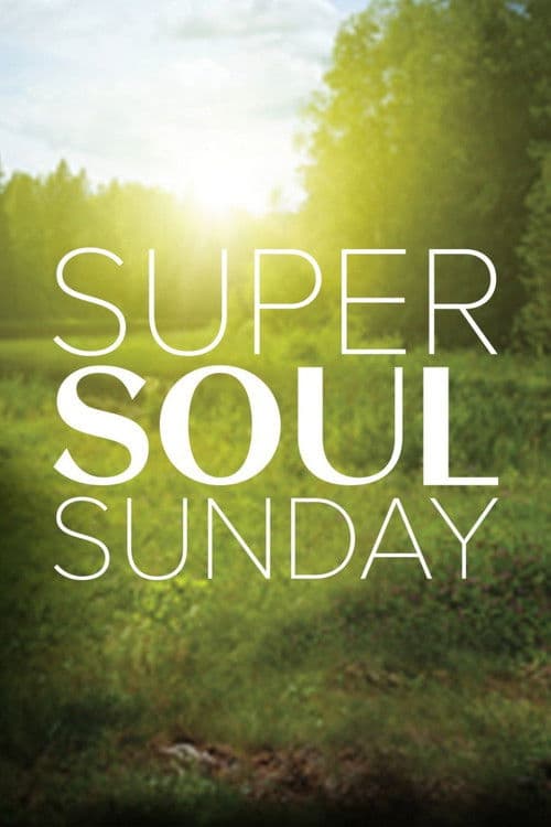 Постер: Super Soul Sunday
