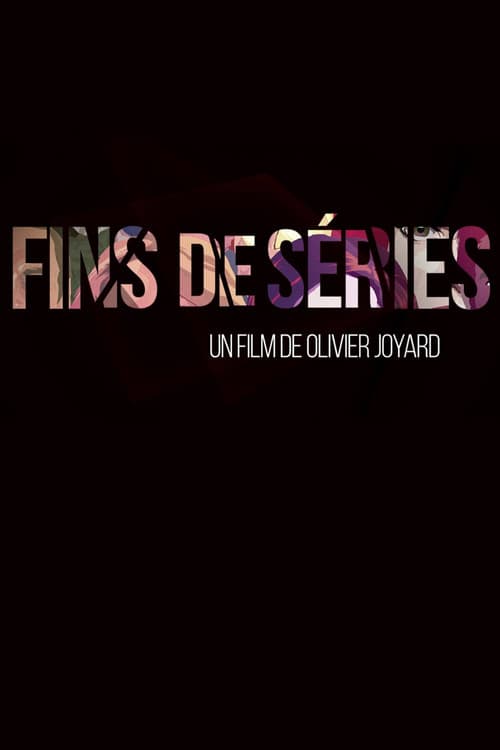 Постер: Fins de séries
