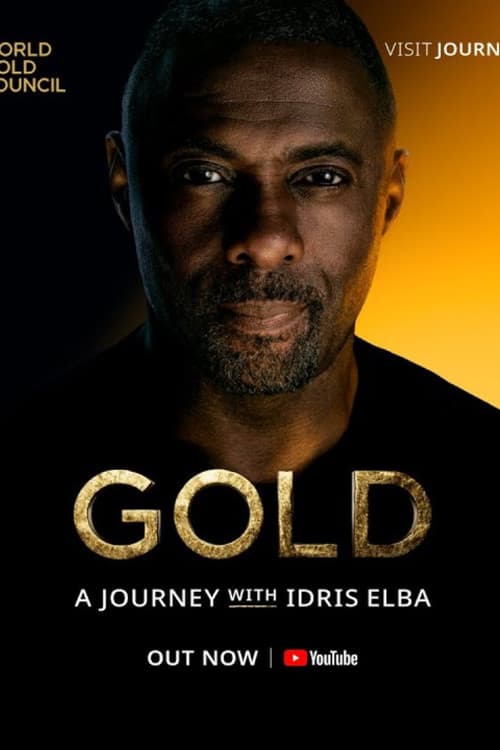 Постер: Gold: A Journey with Idris Elba