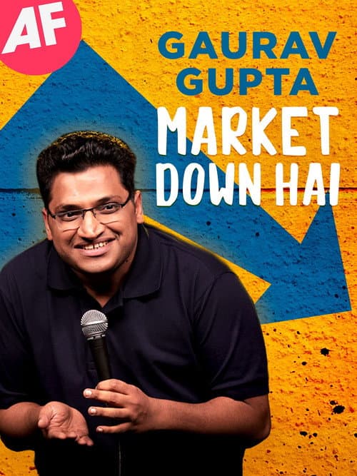 Постер: Gaurav Gupta: Market Down Hai