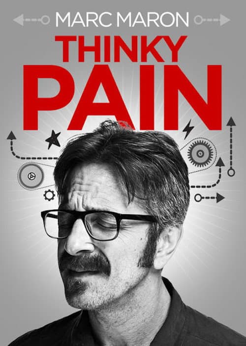 Постер: Marc Maron: Thinky Pain