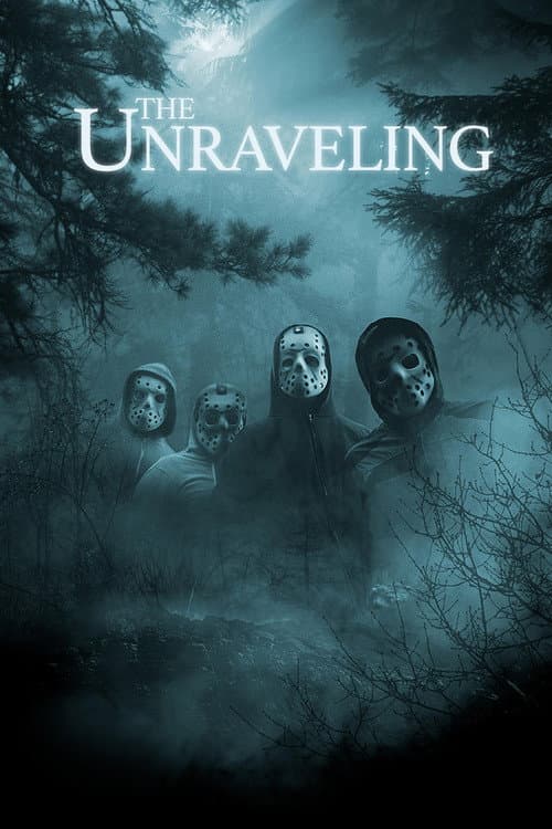 Постер: The Unraveling