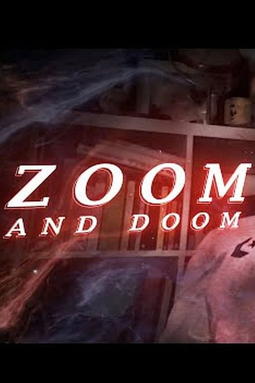 Постер: Zoom and Doom