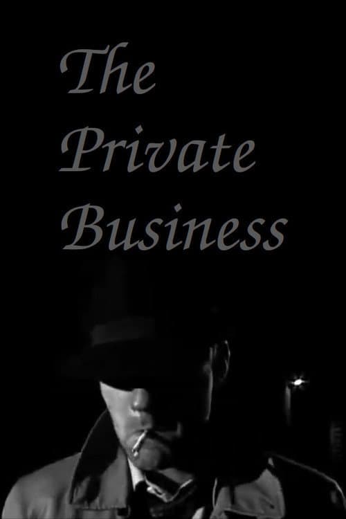 Постер: The Private Business