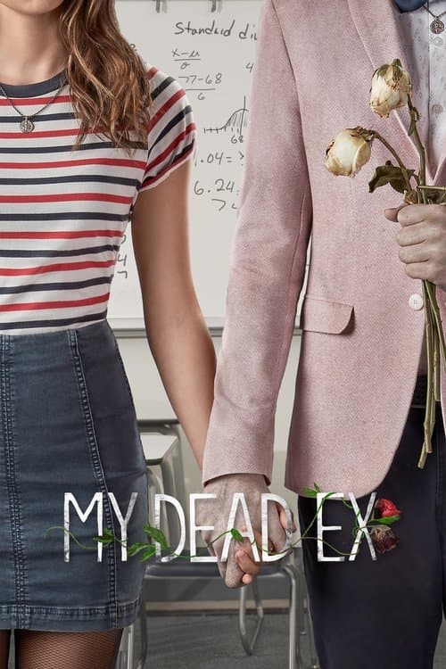 Постер: My Dead Ex