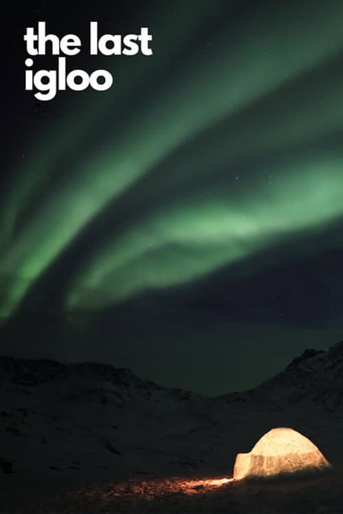 Постер: The Last Igloo