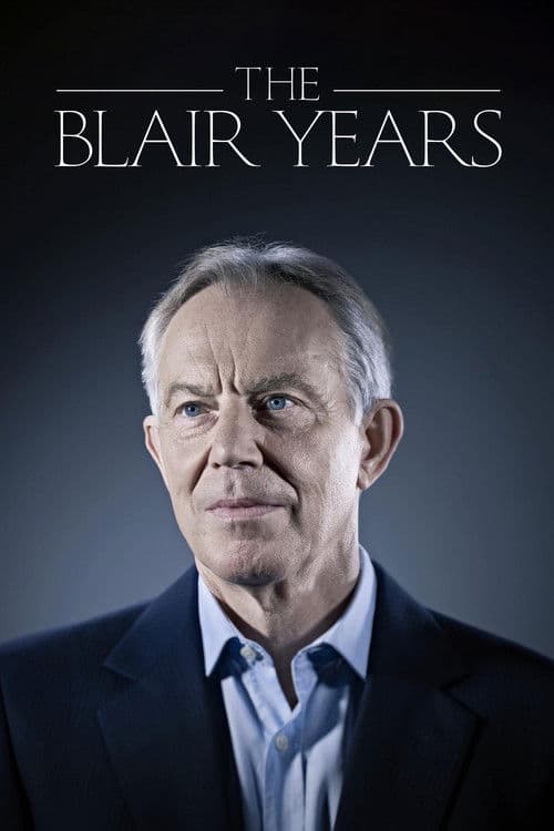 Постер: The Blair Years