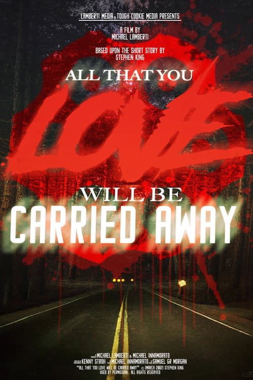 Постер: All That You Love Will Be Carried Away