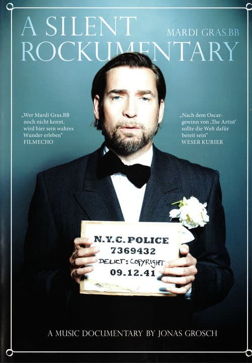 Постер: Mardi Gras.BB: A Silent Rockumentary