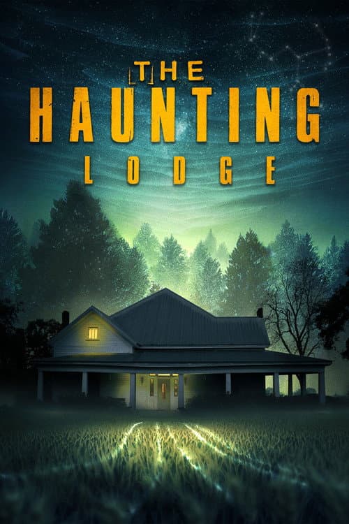 Постер: The Haunting Lodge