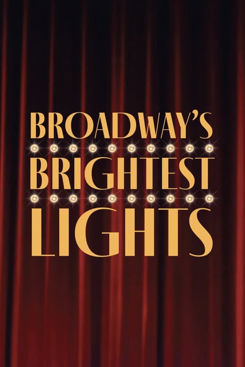 Постер: Broadway's Brightest Lights