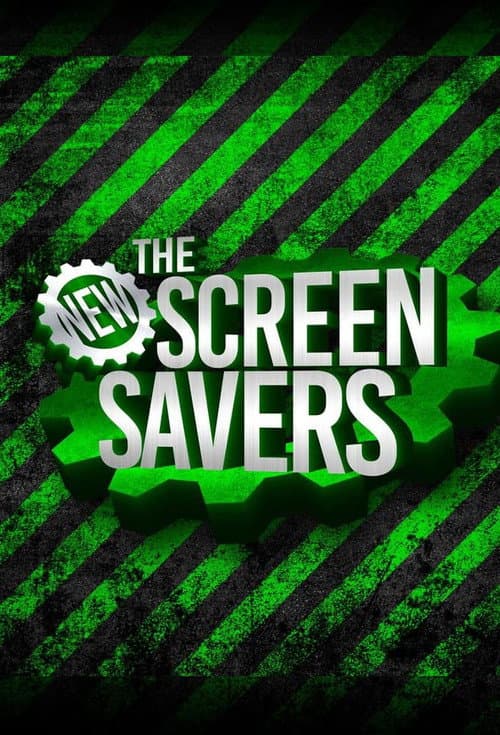 Постер: The New Screen Savers