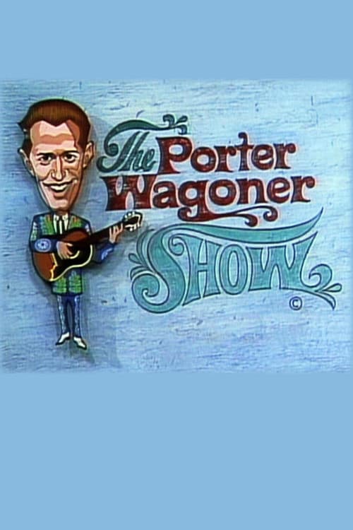 Постер: The Porter Wagoner Show